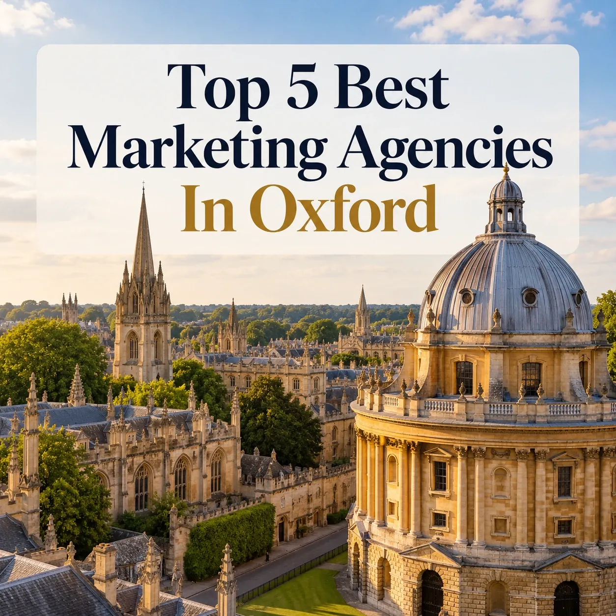 top 5 best marketing agencies in oxford